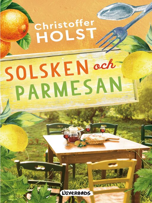 Title details for Solsken och parmesan by Christoffer Holst - Available